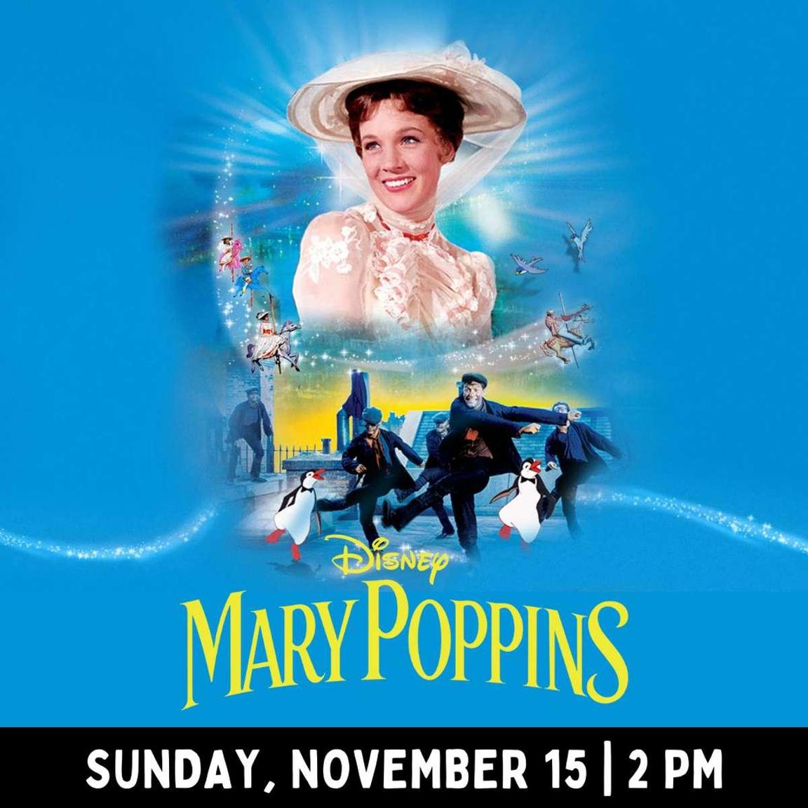 Mary Poppins | Movies at the Miller