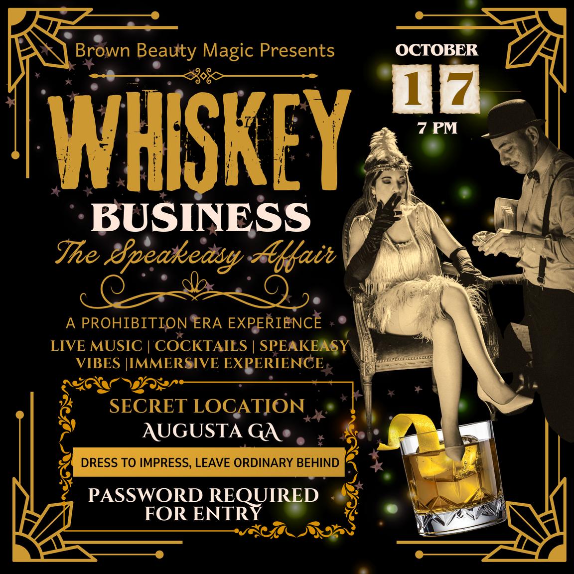 Whiskey Business - The Speakeasy Event